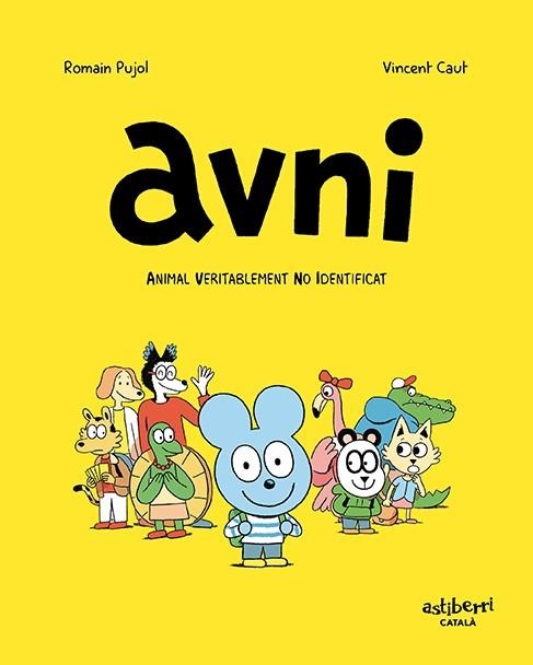 AVNI. ANIMAL VERITABLEMENT NO IDENTIFICAT (CATALÀ) | 9788417575861 | PUJOL, ROMAIN / CAUT, VINCENT