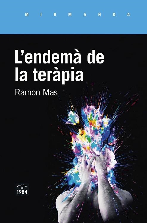 L'ENDEMÀ DE LA TERÀPIA | 9788416987771 | MAS BAUCELLS, RAMON