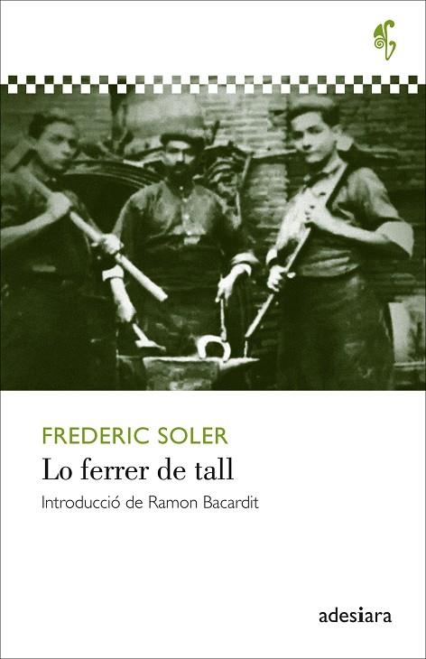 LO FERRER DE TALL | 9788416948512 | SOLER I HUBERT, FREDERIC