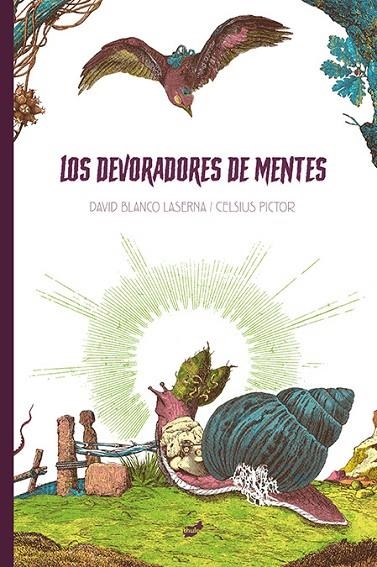 LOS DEVORADORES DE MENTES | 9788416817818 | BLANCO LASERNA, DAVID