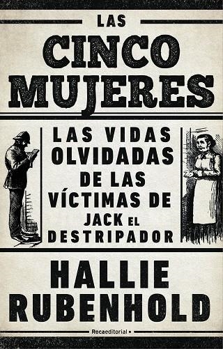 LAS CINCO MUJERES | 9788418014949 | RUBENHOLD, HALLIE