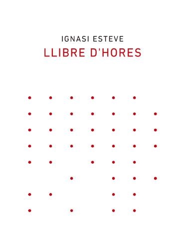 LLIBRE D'HORES | 9788418253003 | IGNASI ESTEVE