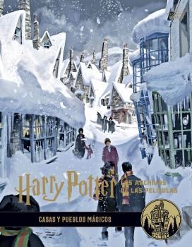 HARRY POTTER : LOS ARCHIVOS DE LAS PELICULAS 10 | 9788467940701 | JODY REVENSON