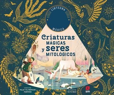 CRIATURAS MÁGICAS Y SERES MITOLÓGICOS | 9788413184050 | HAWKINS, EMILY