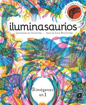 ILUMINASAURIOS | 9788413185743 | BROWNRIDGE, LUCY