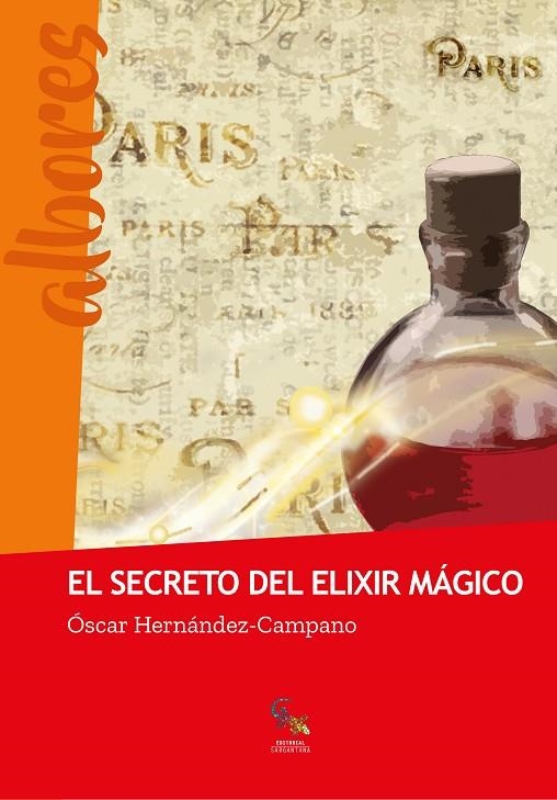 EL SECRETO DEL ELIXIR MÁGICO | 9788417731267 | HERNÁNDEZ-CAMPANO, ÓSCAR