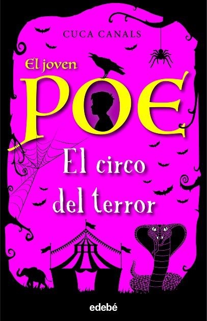 EL JOVEN POE 8: EL CIRCO DEL TERROR | 9788468348179 | CANALS, CUCA / SEUDÓNIMO