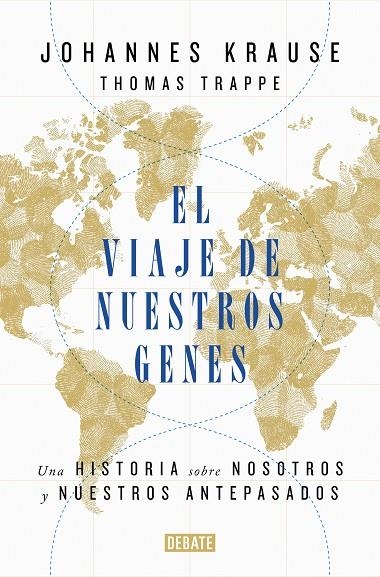 EL VIAJE DE NUESTROS GENES | 9788418006685 | KRAUSE, JOHANNES / TRAPPE, THOMAS