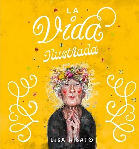 LA VIDA ILUSTRADA | 9788417921408 | AISATO, LISA