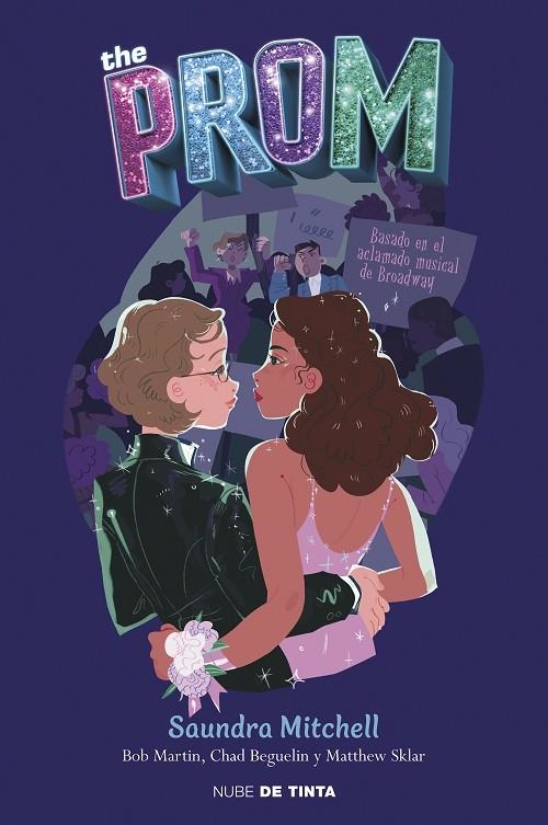 THE PROM | 9788417605452 | SAUNDRA MITCHELL / MATTHEW SKLAR / CHAD BEGUELIN /BOB MARTIN