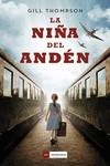 LA NIÑA DEL ANDÉN | 9788418128431 | THOMPSON, GILL