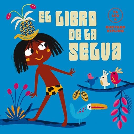 EL LIBRO DE LA SELVA (YA LEO A) | 9788418008429 | GIL, CARMEN