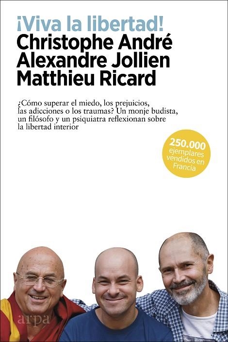 ¡VIVA LA LIBERTAD! | 9788417623593 | ANDRÉ, CHRISTOPHE / JOLLIEN, ALEXANDRE / RICARD, MATTHIEU