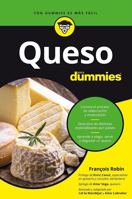 QUESO PARA DUMMIES | 9788432906169 | MONDEJAR, MARCELINA / ROBIN, FRANÇOIS / LABRADOR, AITOR