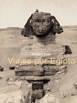 VIAJES POR EGIPTO | 9788449427282 | SOLE, ROBERT