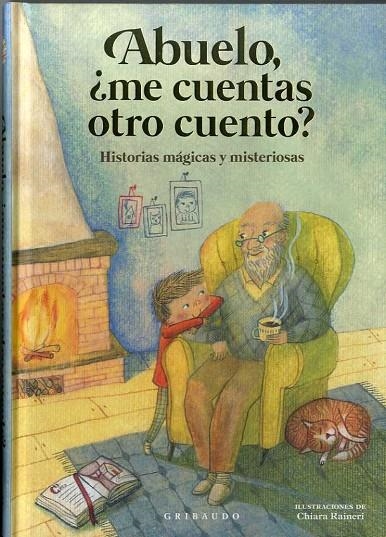 ABUELO, ¿ME CUENTAS OTRO CUENTO? | 9788417127725 | ANTONELLI, ANTONELLA / LOCATELLI, LAURA