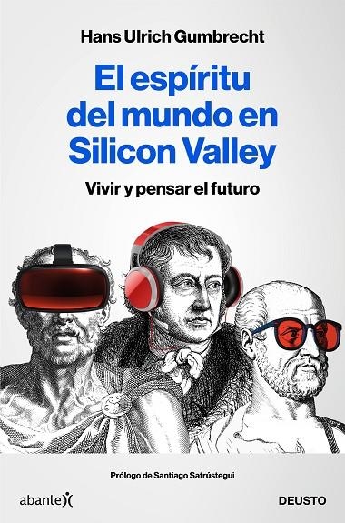 EL ESPÍRITU DEL MUNDO EN SILICON VALLEY | 9788423431830 | GUMBRECHT, HANS ULRICH