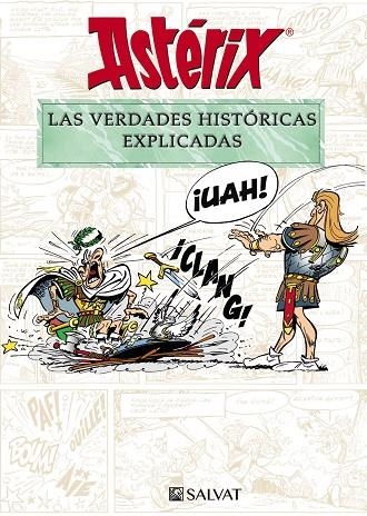 ASTÉRIX. LAS VERDADES HISTÓRICAS EXPLICADAS | 9788469628645 | MOLIN, BERNARD-PIERRE / GOSCINNY, RENÉ