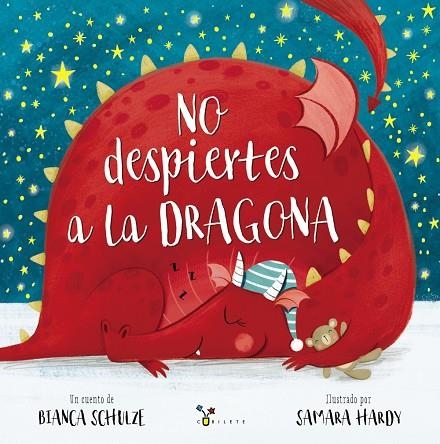 NO DESPIERTES A LA DRAGONA | 9788469629192 | SCHULZE, BIANCA