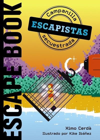 ESCAPISTAS: CAMPANILLA SECUESTRADA | 9788469866320 | CERDÀ, XIMO