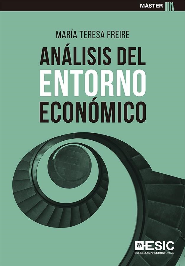 ANÁLISIS DEL ENTORNO ECONÓMICO | 9788417914967 | FREIRE RUBIO, MARÍA TERESA