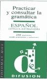 PRACTICAR Y CONSULTAR LA GRAMATICA.ESPAÑOL LENG EX | 9788487099601 | SANTOMANCO, A.