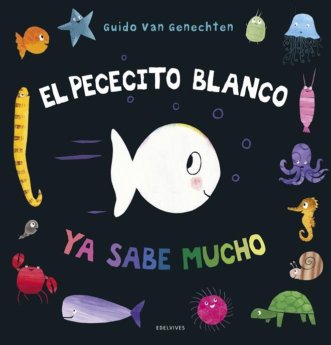 EL PECECITO BLANCO YA SABE MUCHO | 9788414030240 | GENECHTEN, GUIDO VAN