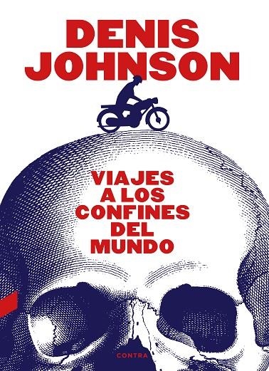 VIAJES A LOS CONFINES DEL MUNDO | 9788418282287 | JOHNSON, DENIS