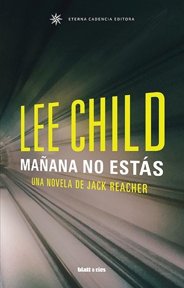 MAÑANA NO ESTÁS | 9788412180831 | CHILD, LEE