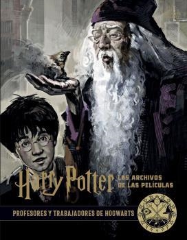 HARRY POTTER : LOS ARCHIVOS DE LAS PELICULAS 11 | 9788467940718 | JODY REVENSON