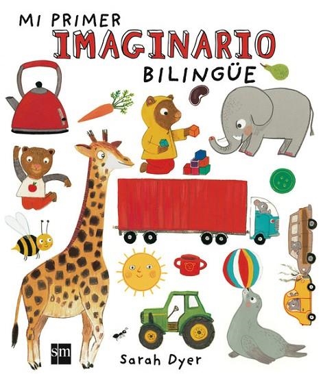 MI PRIMER IMAGINARIO BILINGÜE | 9788467574395 | VARIOS AUTORES,