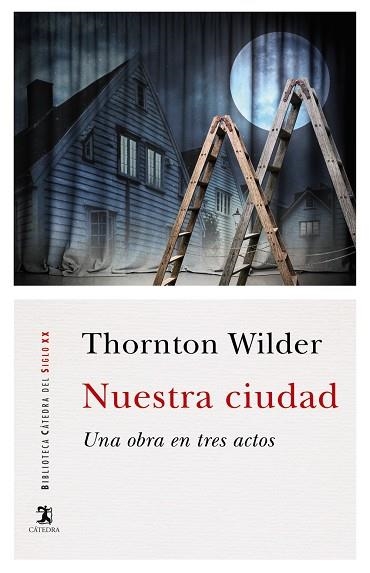 NUESTRA CIUDAD | 9788437641751 | WILDER, THORNTON