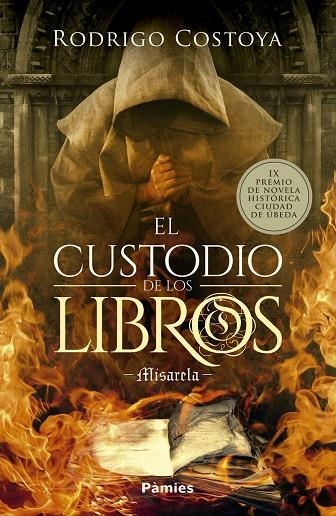 CUSTODIO DE LOS LIBROS,EL | 9788418491023 | COSTOYA RODRIGO