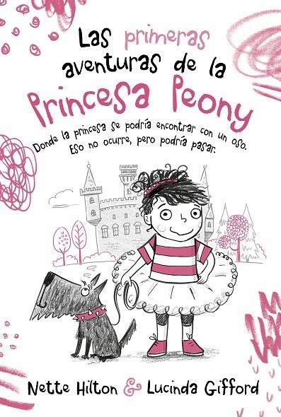 LAS PRIMERAS AVENTURAS DE LA PRINCESA PEONY | 9788468346960 | HILTON, NETTE