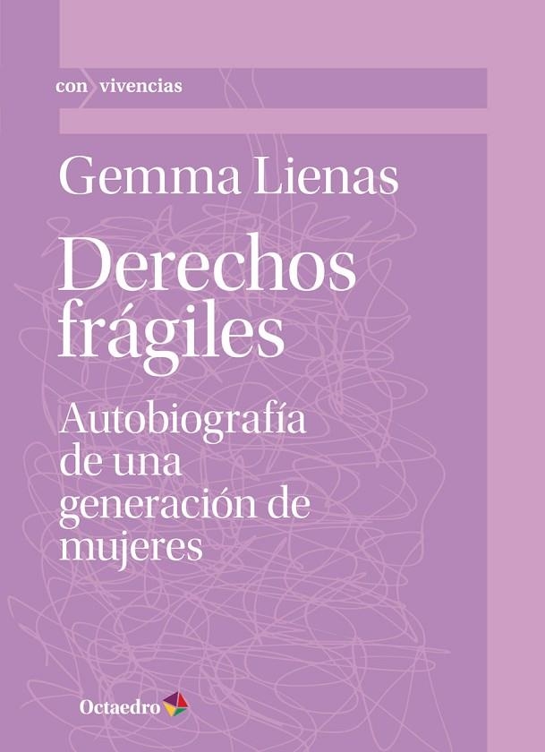 DERECHOS FRÁGILES | 9788418348310 | LIENAS MASSOT, GEMMA