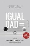 IGUALDAD | 9788494966781 | PICKETT, KATE / WILKINSON, RICHARD G.