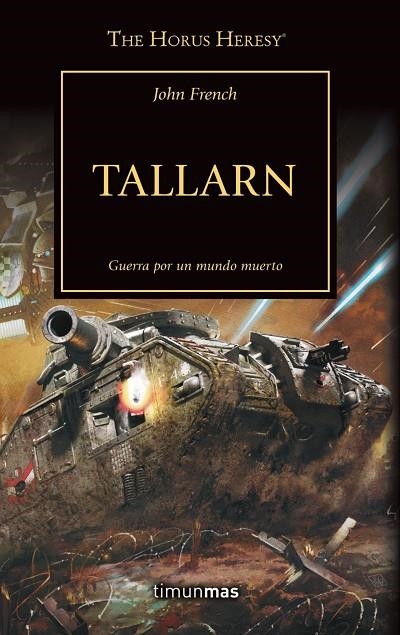 THE HORUS HERESY Nº 45/54 TALLARN | 9788445008270 | FRENCH, JOHN