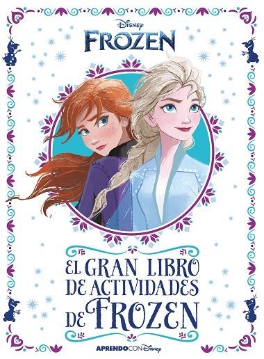 FROZEN 2. EL GRAN LIBRO DE ACTIVIDADES DE FROZEN II | 9788417630850 | DISNEY,