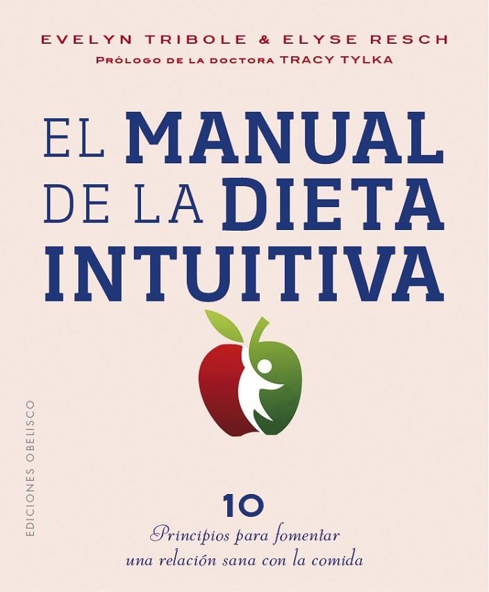 EL MANUAL DE LA DIETA INTUITIVA | 9788491116066 | TRIBOLE, EVELYN / RESCH, ELYSE