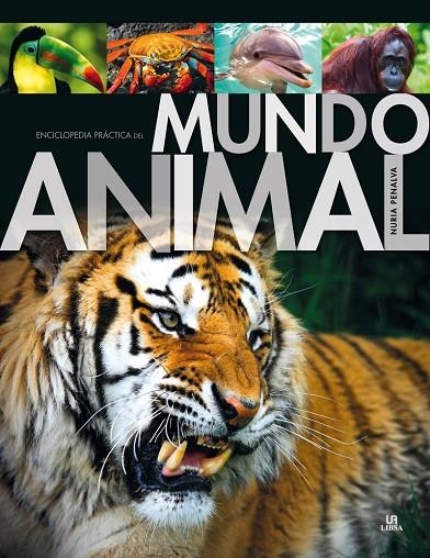 ENCICLOPEDIA PRACTICA DEL MUNDO ANIMAL | 9788466224826 | PENALVA, NURIA