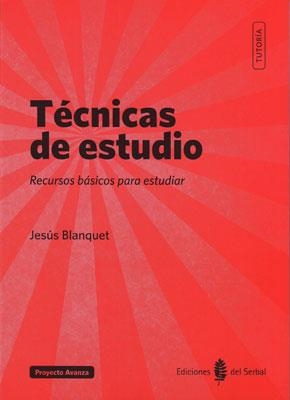 TECNICAS DE ESTUDIO | 9788476286920 | BLANQUET, JESUS