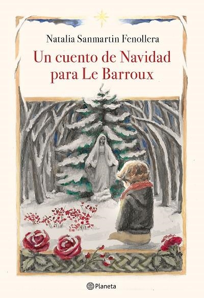 UN CUENTO DE NAVIDAD PARA LE BARROUX | 9788408218920 | SANMARTIN FENOLLERA, NATALIA