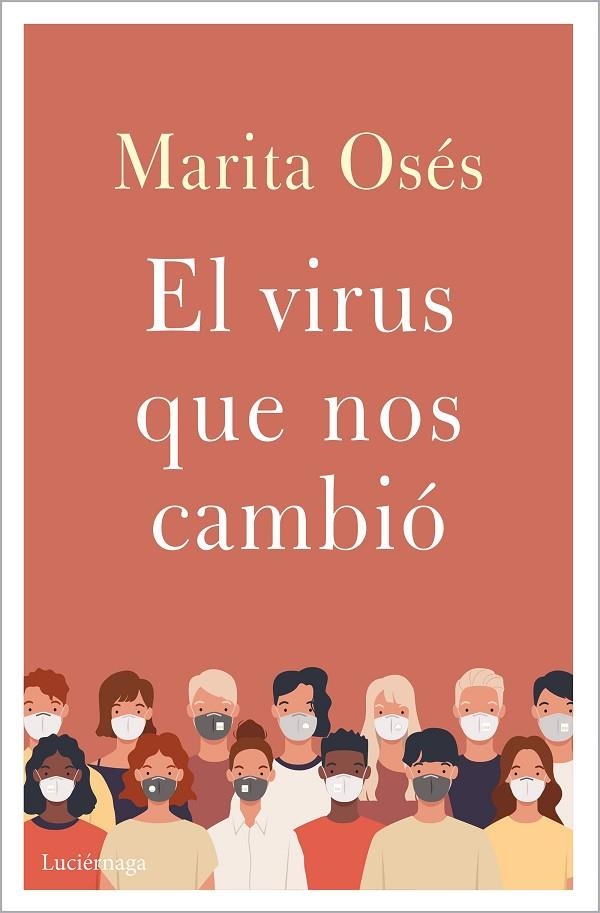 EL VIRUS QUE NOS CAMBIÓ | 9788418015397 | OSÉS, MARITA