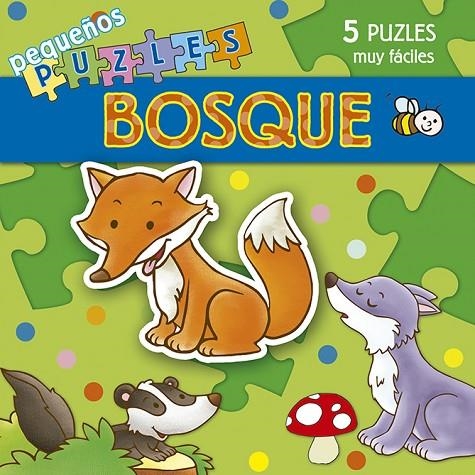 PEQUEÑOS PUZLES. BOSQUE | 9788491453758 | BOSCH, MARTINA