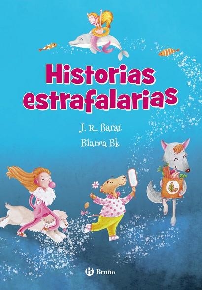 HISTORIAS ESTRAFALARIAS | 9788469629284 | BARAT, J. R.