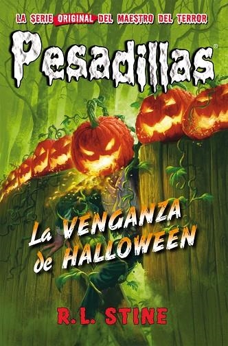 LA VENGANZA DE HALLOWEEN | 9788417615000 | STINE, R.L.