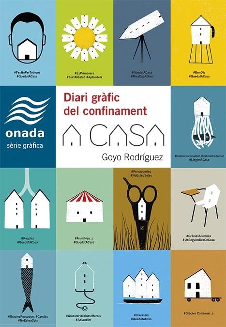 A CASA. DIARI GRÀFIC DEL CONFINAMENT | 9788417638887 | RODRÍGUEZ, GOYO