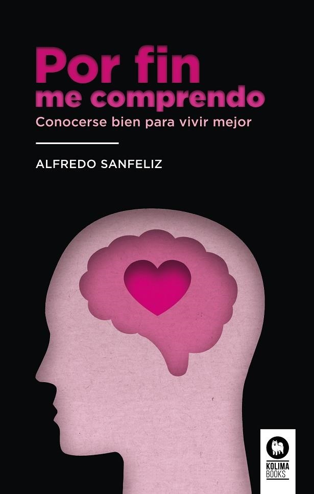 POR FIN ME COMPRENDO | 9788418263255 | SANFELIZ MEZQUITA, ALFREDO