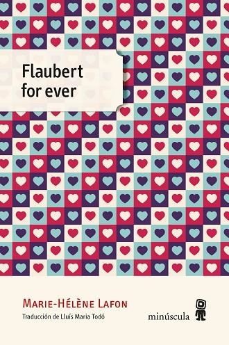 FLAUBERT FOR EVER | 9788412211122 | LAFON, MARIE-HÉLÈNE