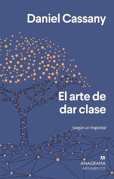 EL ARTE DE DAR CLASE | 9788433964649 | CASSANY, DANIEL